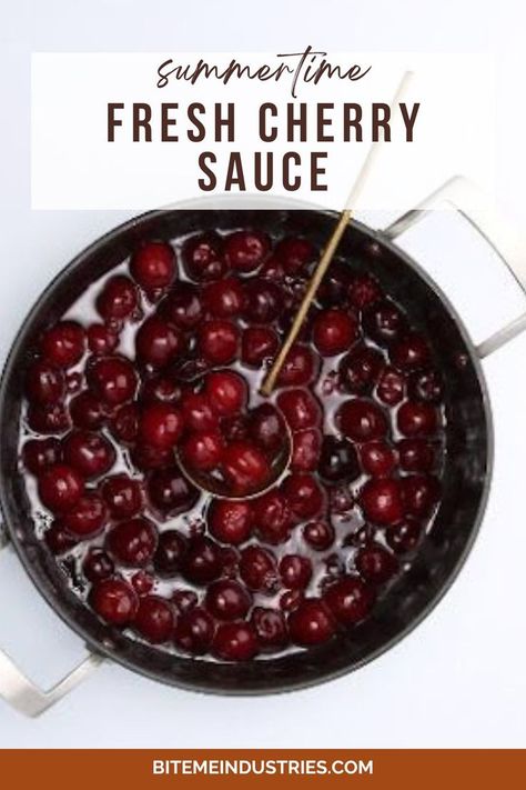 Top view of a pan filled with homemade fresh cherry sauce with a ladle in the mixture. Cherry Sauce For Duck, Breakfast Rolls Recipe, Cherry Sauce Recipe, Ice Cream Yogurt, Pineapple Sauce, Cherry Preserves, Cherry Sauce, Bing Cherries, Fresh Cherry