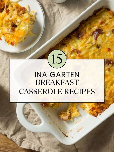 15 Ina Garten Breakfast Casserole Recipes Easy Egg Casserole, Brunch Casserole Recipes, Breakfast Lasagna, Breakfast Casserole Recipes, Best Ina Garten Recipes, Ina Garden, Leftover Breakfast, Christmas Breakfast Casserole, Delicious Breakfast Casserole