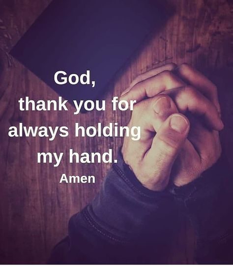 Thank U God Quotes, Thank You Quotes For God, God Holding My Hand, God Thank You, Thank You God Quotes, Thank God Quotes, Thanking God, When Life Gets Hard, Christ Quotes