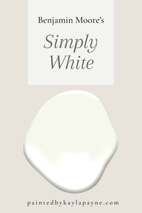 If you’ve been searching for a beautiful warm white for your kitchen cabinets, Benjamin Moore’s Simply White is a must-have for consideration. It’s clean and crisp without being cold or harsh. Learn all about this color to see if it’s right for your home. #paintedbykaylapayne White Kitchen Caninets, Simply White Kitchen Cabinets, Kitchen Cabinets Benjamin Moore, Simply White Paint, Painting Cabinets Diy, Benjamin Moore Kitchen, Paint Guide, Benjamin Moore White, Beautiful Cabinet