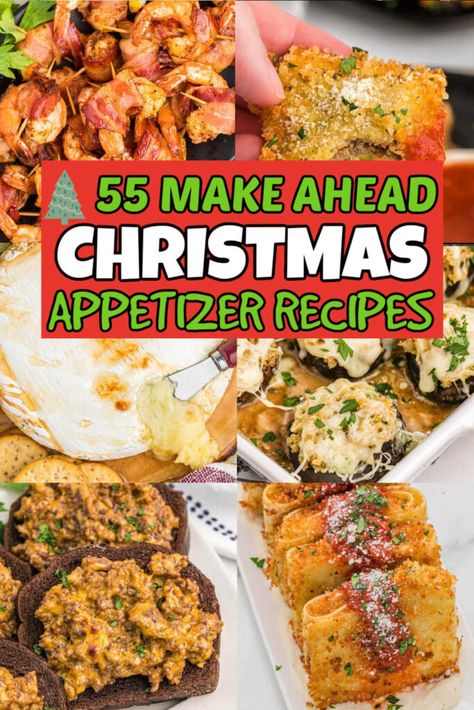 Having make ahead Christmas appetizers beforehand will save you so much time on Christmas day. Try these 55 Christmas appetizer recipes! Christmas Day Horderves, Christmas Eve Snacks Appetizers Families, Christmas Recipes Appetizers Make Ahead, Easy Make Ahead Christmas Appetizers, Christmas Appetizers That Travel Well, Make Ahead Horderves Appetizers Easy, Easy Appetizers Make Ahead, Make Ahead Appetizers Christmas, Christmas Eve Appetizers Easy