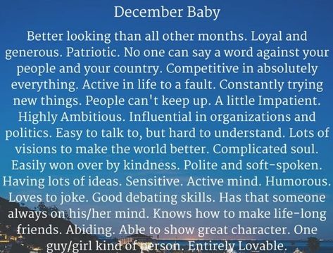 December Born Baby Facts & Personality & Traits: Amazing Qualities Of People Born In December People Born In December, Birth Month Quotes, Meditation Ideas, December Born, December Quotes, Astrology Meaning, Facts About People, Born In December, December Baby