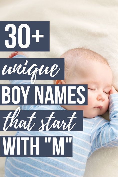 Baby Names Start With M, M Boy Names Unique, Boy Names Start With M, Boy M Names, M Names For Boys, M Baby Names, M Boy Names, Baby Boy Middle Names, Unusual Boy Names