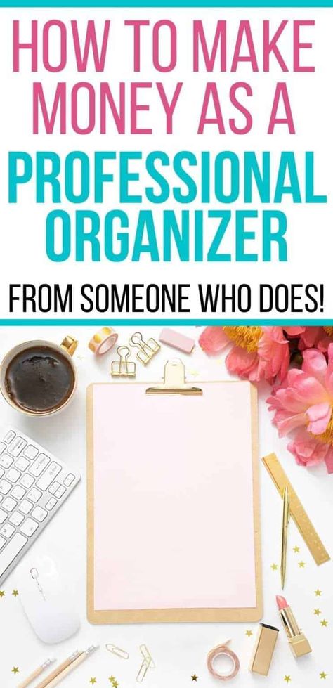 Do you have the skills to become a professional organizer and start your own business? Here are some tips and advice from a pro on how to get started in this unique money making side hustle or business idea!#moneymakingideas #sidehustle Professional Organizing Tips, Professional Organizer Business, Unique Business Ideas, Blog Organization, Professional Organizing, Organizing Services, Small Business Organization, Organization Skills, New Business Ideas