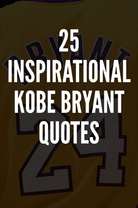 Basketball Words Motivation, Kobe Quotes Motivation, Basketball Quotes Motivational, Teamwork Quotes Motivational, Kobe Quotes, Basketball Quotes Inspirational, Accountability Quotes, Opportunity Quotes, Kobe Bryant Quotes