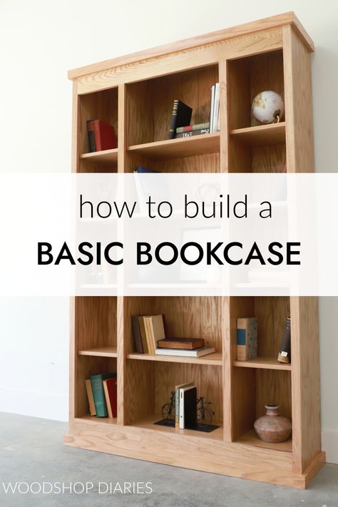 How to Build a Classic Bookcase Trim For Bookcase, Simple Bookcase Diy, Diy Open Bookcase, Wood Bookshelves Diy, Build A Bookcase Diy, How To Build A Built In Bookcase, Long Low Bookcase Diy, Bookcase Building Plans, Diy Wood Bookcase