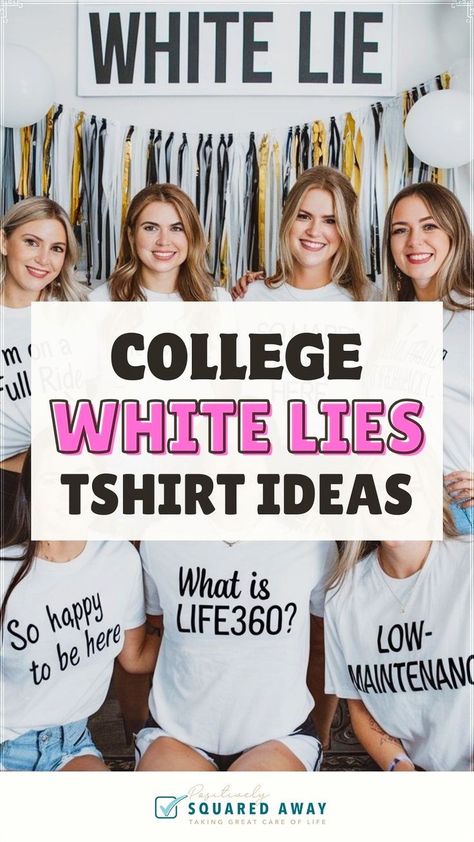 Explore creative and funny white lies outfit ideas perfect for your next college party. These best white lie shirts are sure to get laughs while helping you stay on-trend with clever sayings that make a fun fashion statement among your peers. Best White Lie Shirts, White Lies Outfit, College Club Outfits, Little White Lies Shirt Ideas, College Party Themes, White Lie T Shirt Ideas, Outfit Ideas For College, College Student Budget, Clever Sayings