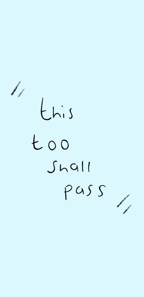 This Too Shall Pass Quote Wallpaper, This Too Shall Pass Quote, Positive Quotes Wallpaper, Wallpaper Bible, Prenatal Massage, Quote Wallpaper, Quotes Prayer, This Too Shall Pass, Bible Quotes Prayer