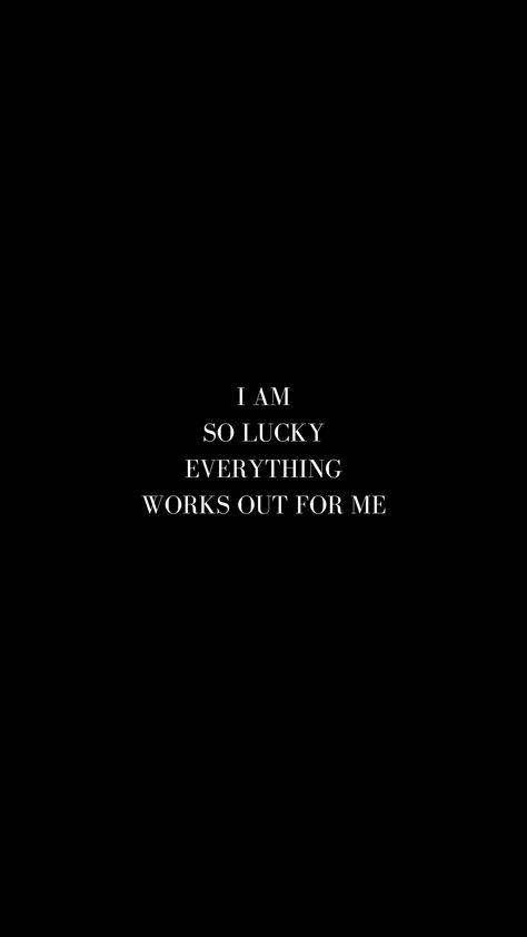 lucky girl syndrome 🍀 Interesting Wallpapers For Phones, I Am Free Aesthetic, I Am So Lucky Everything Works Out For Me Wallpaper, Black Background Affirmations, Black Wallpaper Affirmation, Lucky Syndrome Wallpaper, Black Manifestation Wallpaper, Black Affirmation Wallpaper, I Am So Lucky Wallpaper