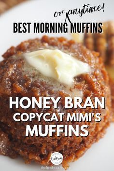 Sticky Honey Bran Muffins, Mimi’s Cafe Bran Muffins, Mmmuffins Copycat Recipes, Tim Hortons Bran Muffin Recipe, All Bran Cereal Muffins Recipe, Mimi’s Cafe Honey Bran Muffins, Homemade Bran Muffins, Pineapple Bran Muffins, Best Muffins Ever