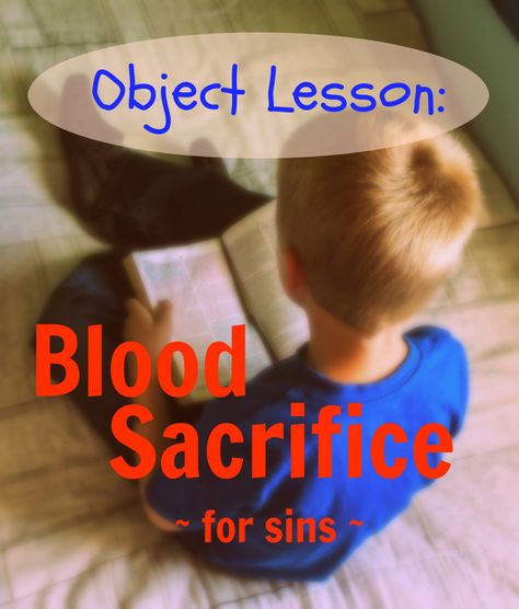 One of the hardest things to explain to a youngster is the blood sacrifice.  Handled poorly, it can sound either pointless or just gross, and you lose the concept of atonement. A great way to teach salvation through Jesus' sacrifice is with an object lesson.  Bonus points: the last step can be added to teach eternal… Sunday School Object Lessons, Youth Lessons, Kids Church Lessons, Bible Object Lessons, Childrens Sermons, Jesus Sacrifice, School Activity, Atonement, Bible Lessons For Kids