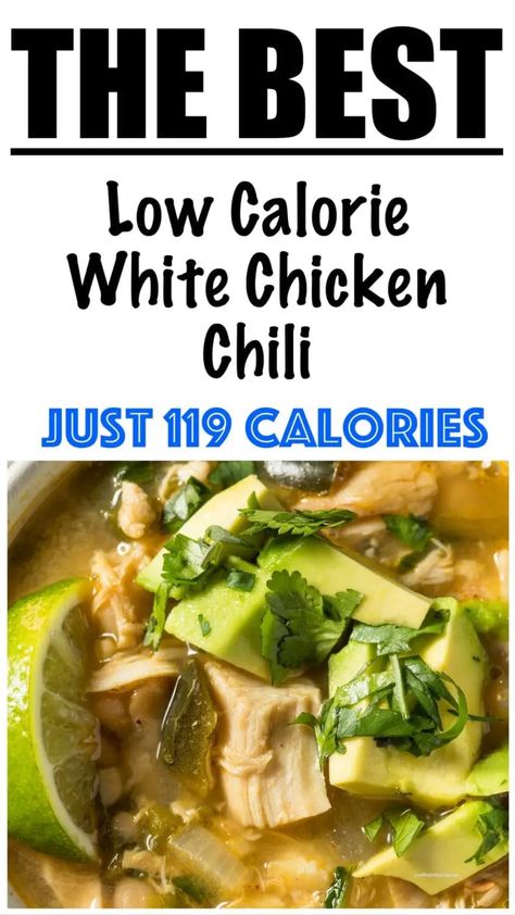 Low Calorie White Chicken Chili, Low Calorie Chili, Healthy White Chicken Chili, White Chicken Chili Healthy, White Chicken Chili Slow Cooker, White Chicken Chili Recipe, Low Calorie Chicken, Chicken Chili Crockpot, Healthy Chili