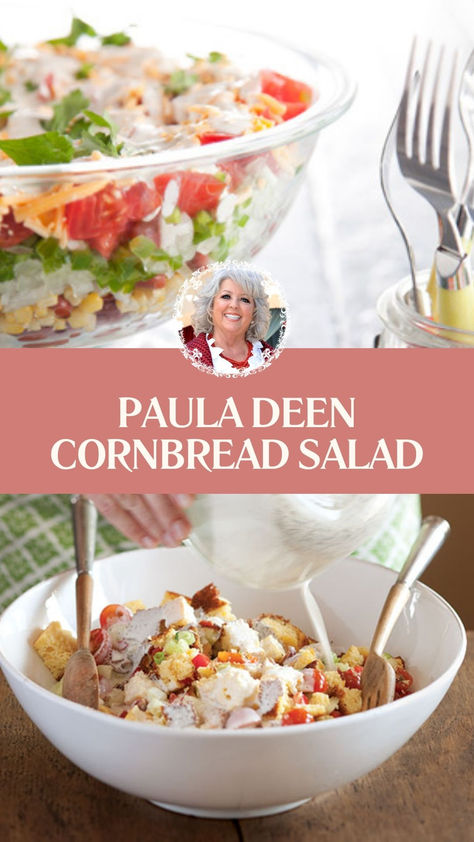 Paula Deen Cornbread Salad Paula Deen Corn Salad, Cornbread Salad Recipe, Paula Deen Cornbread Salad, Cornbread Salad Recipe Paula Deen, Paula Dean Cream Corn, Paula Deen Chicken Salad, Paula Deen Cornbread, Paula Seems Corn Casserole, Cornbread Salad