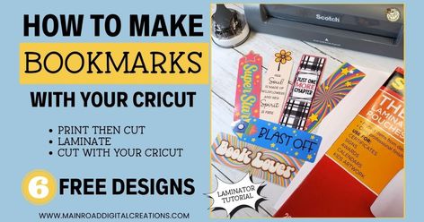 How to Make Bookmarks with your Cricut! Six Free Bookmark Designs Bookmarks With Cricut, Bookmarks Print, Make Bookmarks, Laminated Bookmarks, Cricut Explore Air Projects, Bookmark Designs, Bookmark Printing, Diy Craft Tutorials, How To Make Bookmarks