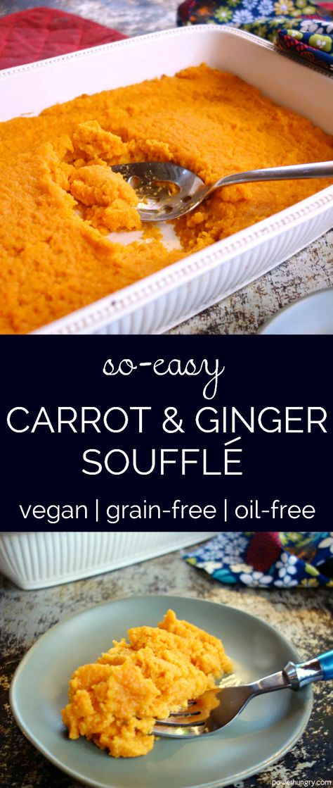 Vegan Carrot Souffle, Vegan Coconut Flour Recipes, Ginger Root Tea Benefits, Vegan Souffle, Vegan Friendsgiving, November Dinner, Carrot Souffle, Carrot Dishes, Canned Carrots