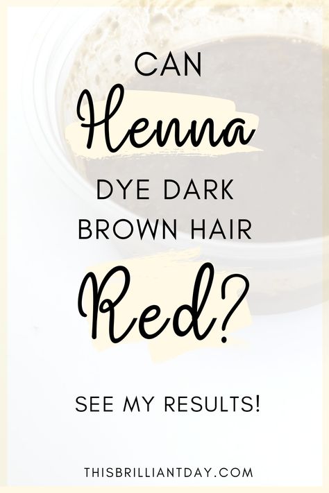 Dye Dark Brown Hair, Henna On Brown Hair, Henna On Dark Brown Hair, Henna On Dark Hair, Brown Hair Henna, Henna Dyed Hair, Henna Hair Dye Before And After, Red Henna On Brown Hair, Henna Red Hair Before After