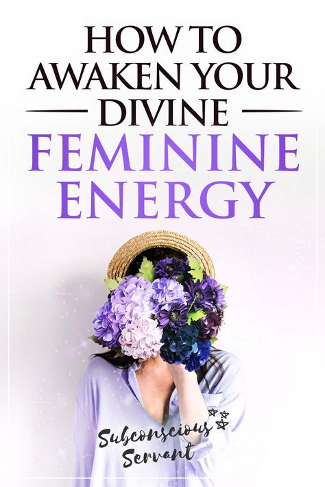 How To AWAKEN Your Divine Feminine Energy [11 Different Ways] How To Live In Your Feminine Energy, Divine Feminine Spell, Awaken Feminine Energy, January Esthetics, Feminine Power Tattoo, Divine Femine, Goddess Lifestyle, Hypnosis Scripts, Feminine Era