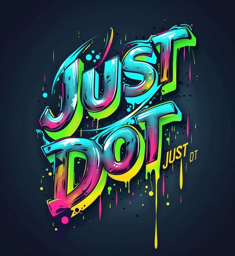 #JustDoIt #NikeLogo #DrippingPaint #GraffitiArt #Abstract #103:112 #TheCandie Illustrated Type, Inspirational Digital Art, Dripping Paint, Graffiti Text, Colorful Graffiti, Graffiti Logo, Photography Movies, Graffiti Drawing, Tshirt Ideas