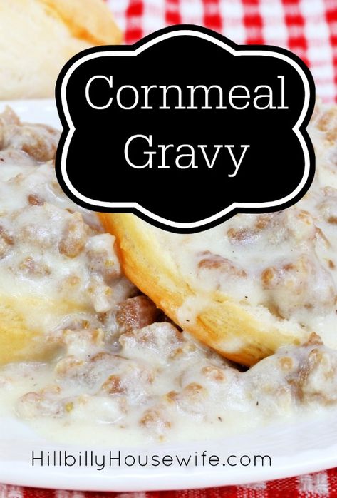 Cornmeal Gravy Recipe, Cornmeal Gravy, Sawmill Gravy Recipe, Sawmill Gravy, Dairy Free Biscuits, Appalachian Recipes, Cornmeal Recipes, Homemade Gravy Recipe, Bacon Gravy