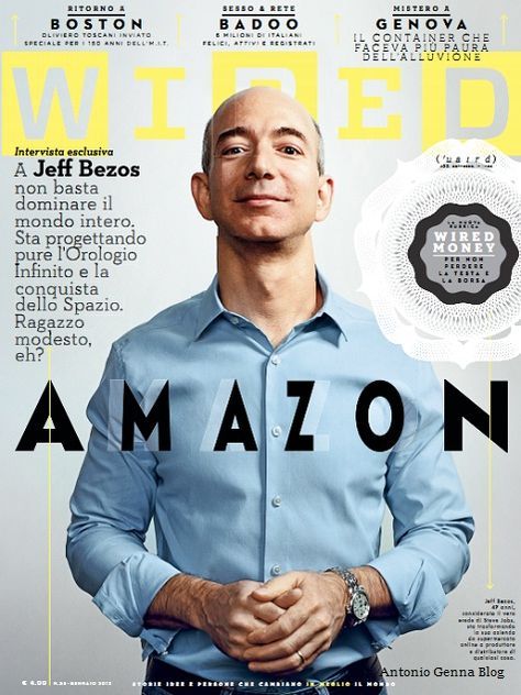 Jeff Bezos Business Tattoo, Amazon Jeff Bezos, Business Mind, Magazine Cover Ideas, Cover Magazine, Moving On In Life, Big People, Quotes Famous, Office Quotes