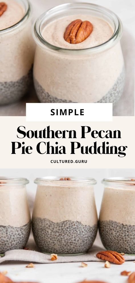 Pecan Chia Seed Pudding, Autumn Chia Pudding, Pecan Pie Chia Pudding, Sweet Potato Chia Pudding, Apple Pie Chia Seed Pudding, Chia Pudding Flavor Ideas, Earl Grey Chia Pudding, Fall Chia Pudding, Chai Breakfast Pudding