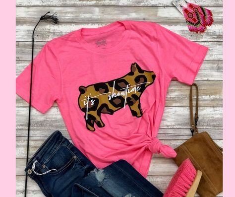 Livestock Show Tshirts, Show Shirts Livestock, Show Pig Shirts, Show Mom Shirts Livestock, Livestock Show Outfits Pigs, Stockshow Shirts, Pig Livestock, Livestock Quotes, Livestock Showing