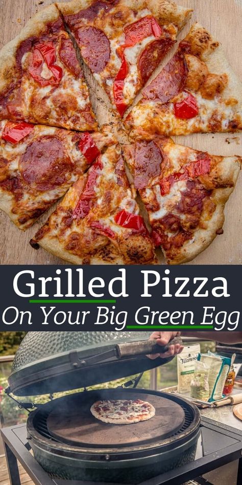 Pizza On The Big Green Egg, Healthy Big Green Egg Recipes, Pizza On The Green Egg, The Big Green Egg Recipes, Pizza On Big Green Egg, Big Green Egg Pizza Recipes, Best Big Green Egg Recipes, Pizza On Green Egg, Green Egg Grill Recipes