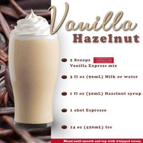 A refreshing way to start your day, this Vanilla Hazelnut Frappe recipe is a real treat. Go to https://cappuccine.net/all-recipes/recipe-vanilla-hazelnut-frappe/ to find this recipe and many more! . . . . #cappuccine #frappe #frappemix #frapperecipe #hazelnutcoffee #coffee #coffeesupplier #cafe #vanillafrappe #hazelnutfrappe Hazelnut Frappucino Starbucks, Hazelnut Frappe Recipe, Vanilla Frappe Recipe, Hazelnut Frappe, Hazelnut Latte Recipe, Hazelnut Coffee Recipe, Frappe Recipes, Hazelnut Recipes, Cafe Recipes