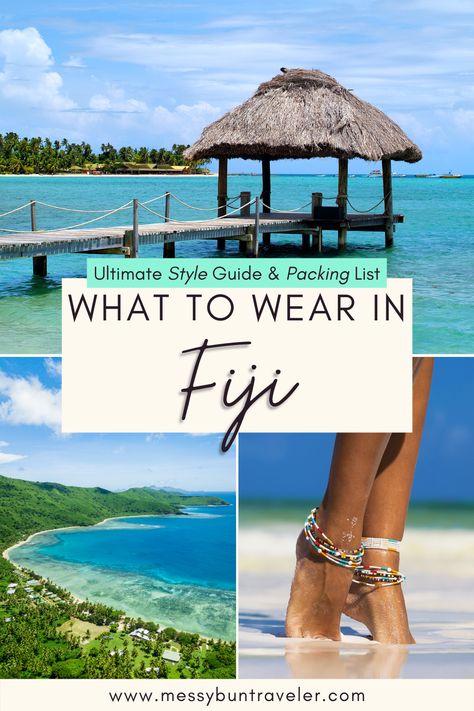 What to Wear in Fiji (Style Guide & Packing List) - Messy Bun Traveler Fiji Holiday Packing, Tahiti Outfit Ideas, What To Pack For Fiji, Island Holiday Packing List, Tropical Island Holiday Outfits, Fiji Capsule Wardrobe, What To Wear In Fiji Outfit Ideas, Packing For Fiji, Tropical Holiday Packing List