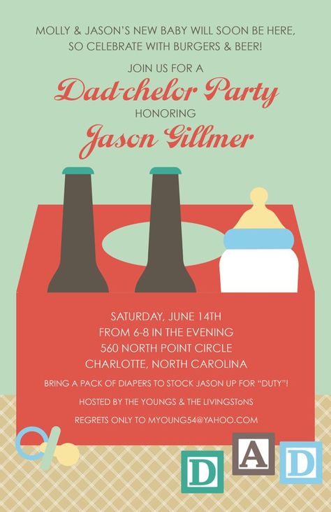 Pin for Later: Celebrate the Future Father With a "Dadchelor" Party The Invitations Dadchelor Party, Baby Sprinkle, Lets Celebrate, Baby Gear, Baby Shower Parties, The Gift, Baby Shower Themes, Party Planning, Shower Invitations