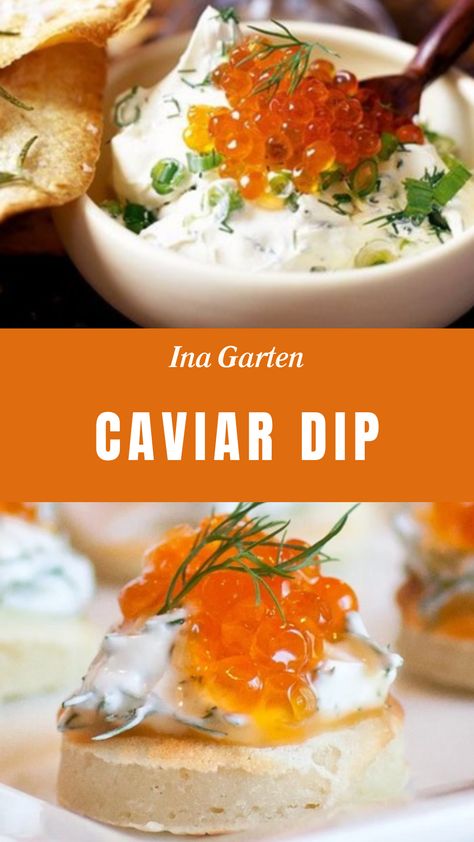 Ina Garten Caviar Dip Caviar Appetizers Canapes, Salmon Roe Appetizer, Salmon Roe Recipes, Caviar Serving Ideas, Caviar Recipes Appetizers, Caviar Board, Caviar Dip Recipe, Caviar Dip, Caviar Appetizers