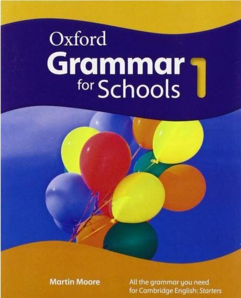 English Books For Kids, English Grammar Book Pdf, Grammar For Kids, Oxford English, Vocabulary Book, English Grammar Book, Cambridge English, Student Book, Grammar Book