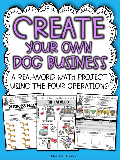 Create Your Own Dog Business Math Project - Upper elementary 4th, 5th, & 6th grade students love this great download! Use this real world math project to ask your #UpperElementary students to create & design a dog business. Addition, subtraction, multiplication, & dvision will be used to find a location, secure a bank loan, choose equipment, and more. Great for your Project Based Learning (or PBL) needs! #ProjectBasedLearning Project Based Learning Math Elementary, Grade 5 Math Projects, Real Life Multiplication Activities, Project Based Learning Elementary 3rd, Real World Math Projects, Project Based Learning 3rd Grade, 5th Grade Math Projects, Math Projects Elementary, 5th Grade Projects