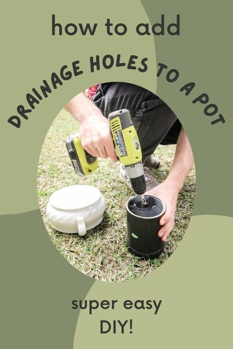 how-to-add-drainage-holes-to-a-pot-683x1024 Pots Without Drainage Holes, Pothos Moss Pole, Flower Garden Landscape, Rooting Plants, Home Decor Painting Ideas, Decor Painting Ideas, Ceramic Containers, Cheap Plants, Moss Pole