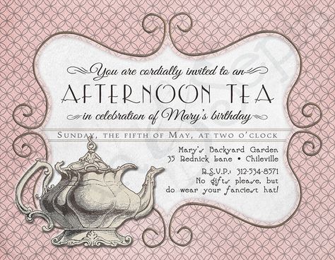 Roslyn tea invite High Tea Invitations, Victorian Tea Party, Vintage Tea Parties, English Tea Party, High Tea Party, Princess Tea Party, Tea Party Invitations, Party Invite Design, Vintage Tea Party