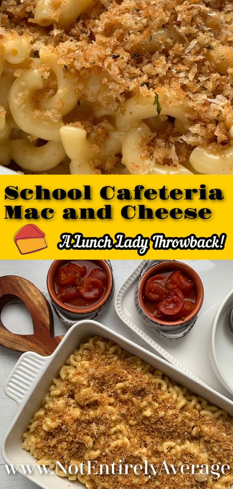 School Cafeteria Mac and Cheese (A Lunch Lady Throwback) School Food Service Recipes, School Lunch Lady Recipes, Lunch Lady Recipes Cafeterias School Lunchroom, School Lunch Recipes Cafeterias Old, School Food Cafeteria, School Cafeteria Recipes Vintage, Lunch Lady Recipes, Lunchroom Recipes, Camper Meals