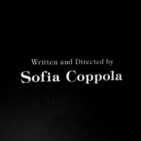 Sofia Coppola Poster, Written By Sofia Coppola, Written And Directed By Sofia Coppola, Sofia Coppola Archive, Cosmotologist Aesthetic, Sophia Coppola Aesthetic, Coppola Aesthetic, Sofia Coppola Aesthetic, Sofia Aesthetic