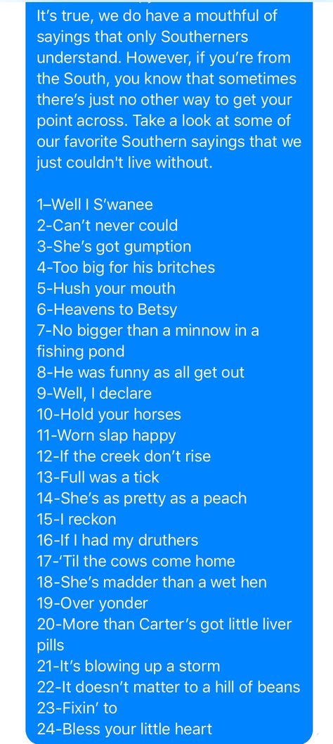 Writing Southern Accent, Country Slang, Country Phrases, Cowboy Slang, Country Slang Southern Sayings Funny, Country Slang Southern Sayings, Texas Slang Southern Sayings, Southern Slang Sayings, American Phrases