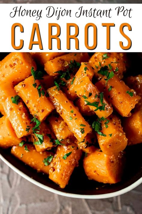 Side Dishes Instant Pot, Carrots Instant Pot, Carrot Recipes Instant Pot, Instant Pot Thanksgiving, Instant Pot Carrots And Potatoes, Carrots Instapot, Instant Pot Glazed Carrots, Instant Pot Thanksgiving Recipes Sides, Dijon Carrots