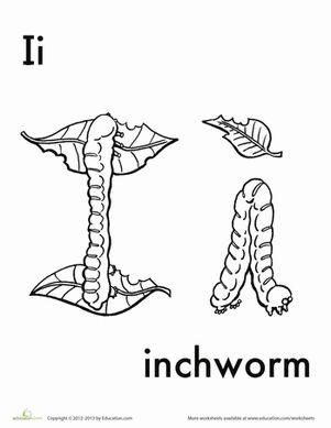 I for Inchworm Worksheet Early Literacy Activities, Alphabet Crafts, Alphabet Coloring Pages, Alphabet Coloring, Animal Alphabet, Learning The Alphabet, Early Literacy, Letter I, Literacy Activities