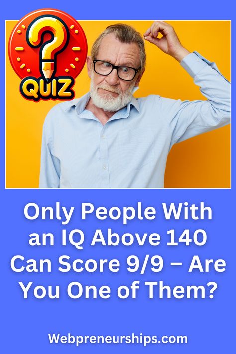 This quiz is designed for the sharpest minds. Can you prove your superior intelligence by scoring 9/9? #IQTest #TriviaChallenge #HardQuiz | brain teasers | quiz me | random questions | games | general knowledge | quizzes for fun Pub Quizzes, Brain Quiz, Hard Quiz, Math Quizzes, Calculator Words, Random Questions, Brain Test, Quizzes For Fun, Quiz Me