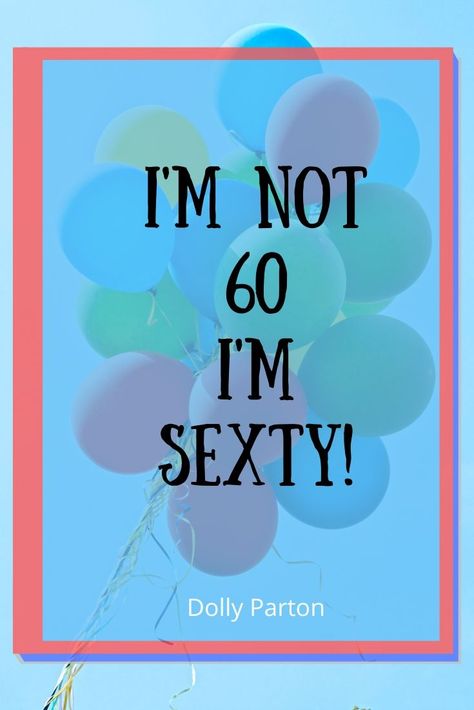 Sixty Birthday Quotes, Turning 60 Quotes Woman, Turning 60 Birthday Ideas, 60th Birthday Quotes Men, 60 Birthday Quotes, Sixty Birthday Ideas, 60 Birthday Ideas, Turning 60 Quotes Funny, Birthday Quotations