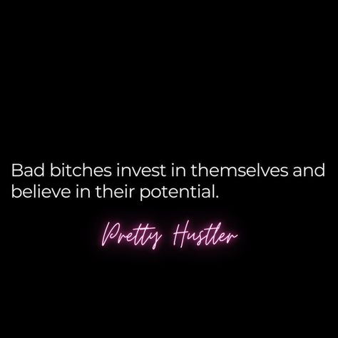 Hustlers Aesthetic, Hustler Aesthetic, Female Hustler Quotes, Hustle Quotes Women, Hustler Quotes, Female Hustler, Baddie Energy, Boss Up Quotes, Baddie Stuff