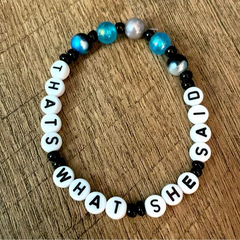 The Office Bracelet That’s What She Said Handmade New Without Tags Always Open To Bundles And Offers! The Office Bracelets, Tv Show Bracelet Ideas, Funny Words For Bracelets, Funny Pony Bead Bracelets, Movie Inspired Bracelets, Band Kandi Bracelets, Bead Bracelet Ideas Words, Cute Bracelets To Make With Beads, Funny Beaded Bracelets