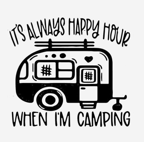 Camping Svg Files Free, Camper Svg, Free Camping Svg Files For Cricut, Free Cricut Downloads Vinyl Camping, Camping Signs Diy, Camper Svg File Free, Vector Quotes, Camper Signs, Camping Quotes