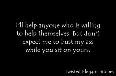 So true. Don't let yourself be taken advantage of by losers Freeloader Quotes Truths, Overwhelming People Quotes, Stop Helping Ungrateful People, Stop Trying To Help People Quotes, Stop Making Excuses For People, Stop Helping People Quotes, Making Excuses For People, Ungrateful Quotes, Lazy People