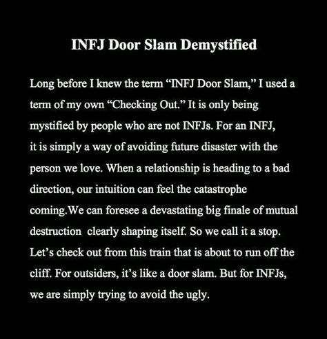 Yes Infj Door Slam Funny, Infj Door Slam Quotes, Infj Breakup, Precognitive Empath, Infj Door Slam, Infj Quotes, Infj Type, Intj And Infj, Infj Mbti