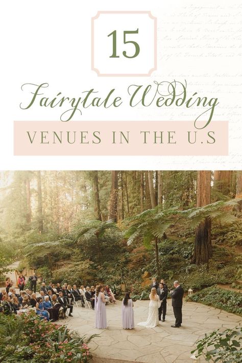 Top Fairytale Wedding Venues in the U.S. - Kristen Booth Photography. Where to have your fairytale wedding in the U.S. enchanting wedding venues in America Chateau Wedding United States, Mystical Wedding Venues, Unique Outdoor Wedding Venues, Enchanted Forest Wedding Venue Fairytale, Fairytale Wedding Venue Ideas, Usa Wedding Venues, Castle Wedding Venue United States, Best Wedding Venues In The Us, Whimsical Wedding Theme Fairy Tales