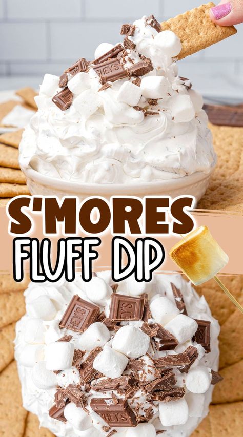 Marshmallow Fluff Smores Dip, Dessert Dips With Marshmallow Fluff, Cheesecake Smores Dip, S’mores Fluff, Smores Dip With Marshmallow Fluff, Fluffy Smores Dip, S’more Dip Easy, Smores Cheesecake Dip, Treats With Marshmallow Fluff