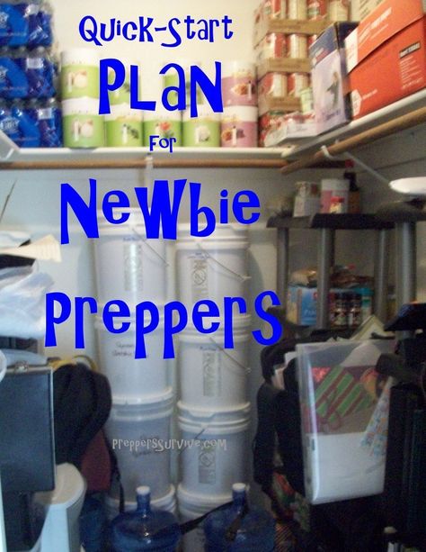 Quick Start Plan to Prepping - Beginner Prepper - The Story of a Newbie Prepper - Helpful Tips I Have Learned Over the Years How To Start Prepping, Beginner Prepper List, Beginner Prepping, Preppers Food Storage, Storage Cheap, Preppers Pantry, Doomsday Prepping, Survival Quotes, Emergency Preparation